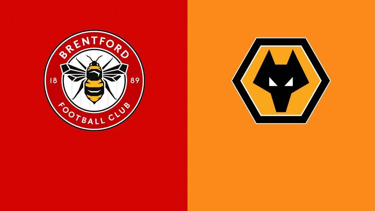 英超-布伦特福德VS狼队:一家争欧战,一家出奇迹